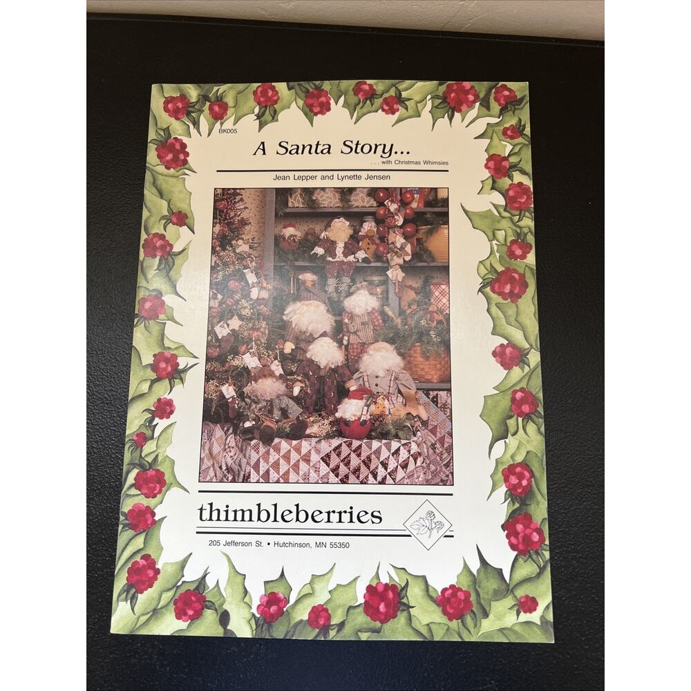 A Santa Story with Christmas Whimsies - Thimbleberries #BK005 - 8 Designs
